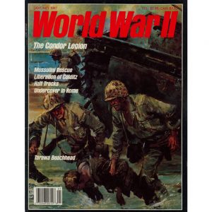 World War II Magazine, January 1987 Vol. 1 No. 5